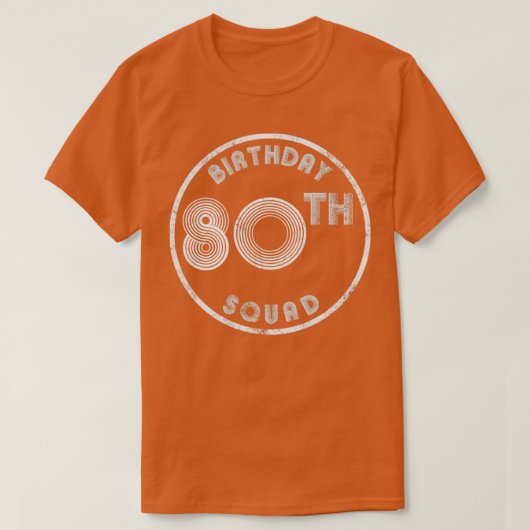 80誕生日分隊ヴィンテージルック Tシャツ (デザイン正面)
