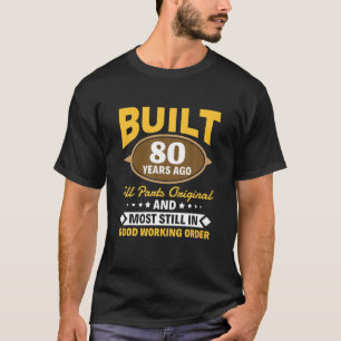 80誕生日男80年前に建てられた女性 Tシャツ