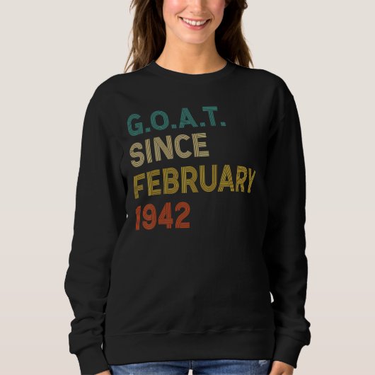 80誕生日80歳ヤギ194年2月から スウェットシャツ (正面)