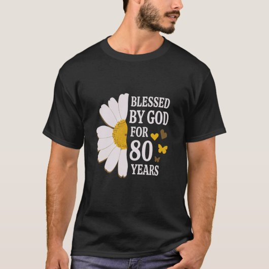80賛美年の神による80誕生日デイジー部 Tシャツ (正面)