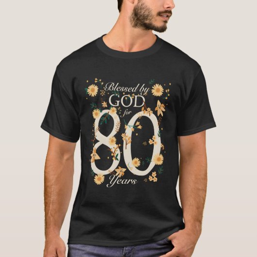 80賛美年80番目の神によって Tシャツ (正面)