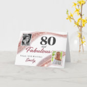 80 and Fabulous Rose Gold Photo 80th Birthday カード (黄色い花)