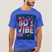 80’s Vibe Trendy T-Shirt Tシャツ (正面)