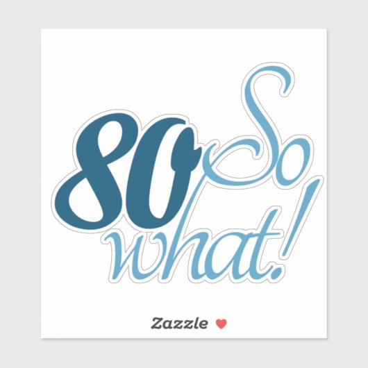 80 Soスクリプト80番目の前向き誕生日引用文 シール (シート)