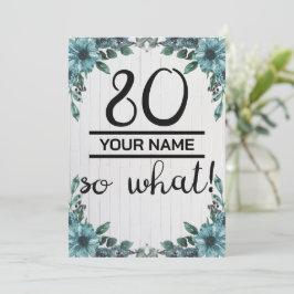 80 So What - 80おもしろい誕生日 招待状