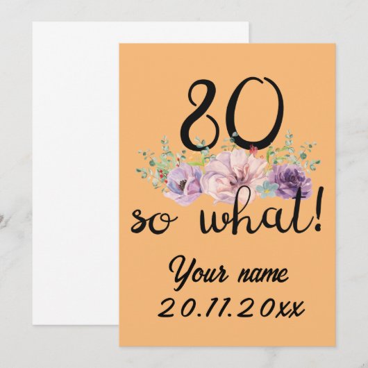 80 So What 80誕生日 おもしろい 案内状 (正面/裏面)