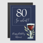80 So What Red Wine Glass 80おもしろい誕生日 (正面/裏面)