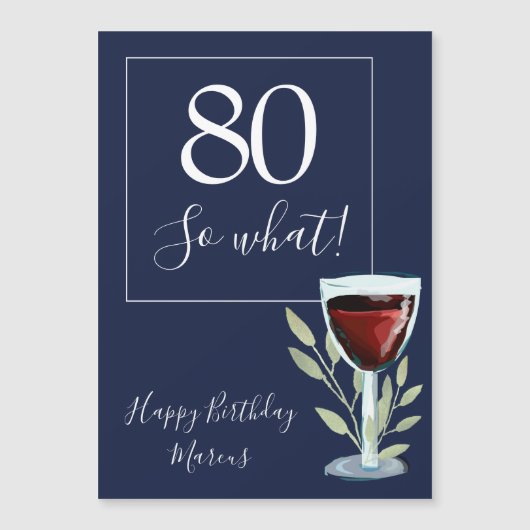 80 So What Red Wine Glass 80おもしろい誕生日 (正面)