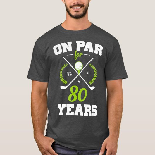 80 Years Old Happy 80th Birthday for Golfers Tシャツ (正面)