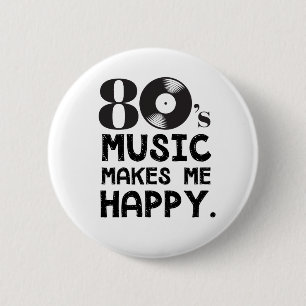 80S音楽は私を幸せにさせます 缶バッジ