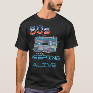80's cassette keeping alive tシャツ