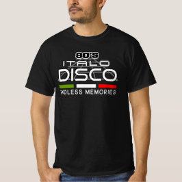 80's Italo Disco無限の思い出 Tシャツ