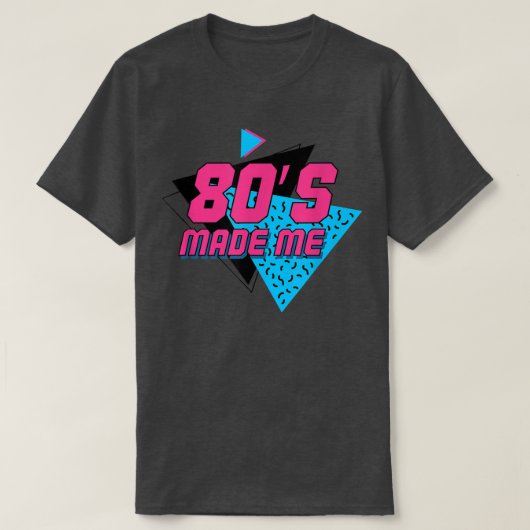 80s Made Me, Retro Vintage Music Design  Tシャツ (デザイン正面)