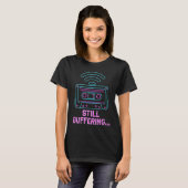 80s Mixtape Still Buffering Retro Neon T-Shirt Tシャツ (正面フル)