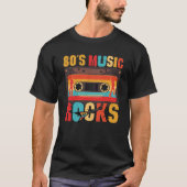 80s Music Rocks -ヴィンテージレトロ 動揺して Tシャツ (正面)