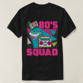 80s Squad 80s Aesthetic Retro Matching 80s Party Tシャツ (デザイン正面)