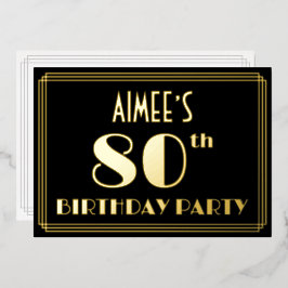 80th誕生日パーティー：アールデコの外観"80"、名前あり 箔招待状