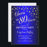 80th誕生日パーティー – 金ゴールドブ王室のルー 招待状<br><div class="desc">第80回バースデーパーティーの招男性へ待または女性。青いエレガントサファイヤと王室のグリッター金ゴールドの招待状カーフェイクド。スクリプトスタイリッシュのフォントと紙吹雪の機能。応援80年！</div>