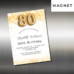80th誕生日ホワイト金ゴールドグリッターラグジュアリー マグネット招待状<br><div class="desc">80歳エレガントの誕生日パーティー。シックな白い背景。フェイク飾金ゴールドグリッター、きらめき。名前、年齢、およびパーティー詳細をカスタマイズして追加する。名前は手書入力のスタイルスクリプトで指定する。番号80バルーンスタイルフォント。</div>