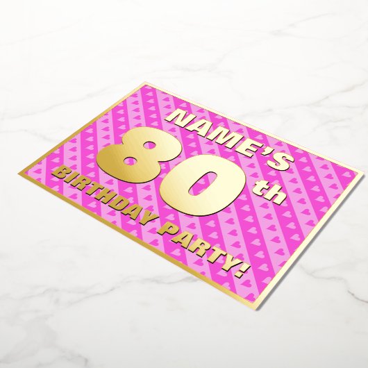 80th Birthday Party —おもしろいピンクのハートとストライプ 箔招待状 (回転した状態)