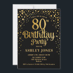 80th Birthday Party – ブラック&金ゴールド 招待状<br><div class="desc">第80回バースデーパーティーへの招待。黒エレガント色のデザインとフェイクグリッター金ゴールド。スクリプトスタイリッシュのフォントと紙吹雪の機能。メッセージもしメッセージはカスタム年齢。</div>