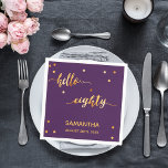 80th birthday purple金ゴールドhello 80 name script スタンダードカクテルナプキン<br><div class="desc">80エレガント歳のモダン誕生日パーティー。シックなトレンディー紫の背景とフェイク金ゴールドの文字とトレンディーの手で書かれたスタイルのスクリプ書ト：こんにちは80。黄金の点を装飾として。名前と日付のテンプレート</div>