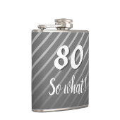 80th So What エレガント Grayストライプ80th誕生日 フラスク (右)