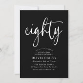 80th White on Black Birthday Party モダン Script 招待状 (正面)