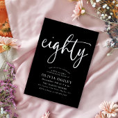 80th White on Black Birthday Party モダン Script 招待状