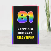 81番目の誕生日カラフル: Rainbow # 81,名前をカスタムする カード (正面)