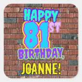 81誕生日-おもしろい、アーバングラフィティインスパイアルック スクエアシール (正面)