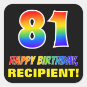 81誕生日:はっきりした、おもしろい、シンプル虹、虹81 スクエアシール (正面)