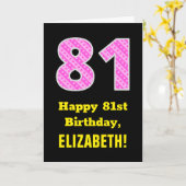 81誕生日:ピンクストライプ色のハートと"81" +名前 カード (黄色い花)