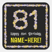 81誕生日:フローラ花数名前をカスタムする スクエアシール (正面)