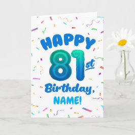 81st Balloon Number Custom Name Birthday Card カード