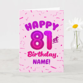 81st Balloon Number Custom Name Birthday Card カード
