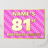 81th Birthday Party —おもしろいピンクハートとストライプ 箔招待状 (正面)