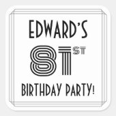 81th Birthday Party:アールデコスタイル+名前をカスタムする スクエアシール (正面)