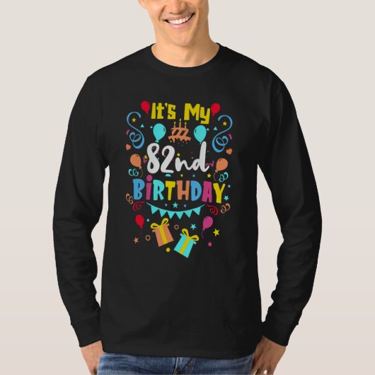 82回目の誕生日だ。 Tシャツ (正面)