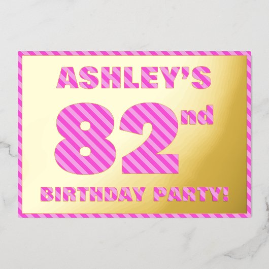 82回目の誕生日パーティはっきりした:おもしろい、ピンクストライプ色のアイテム# 82 箔招待状 (正面)
