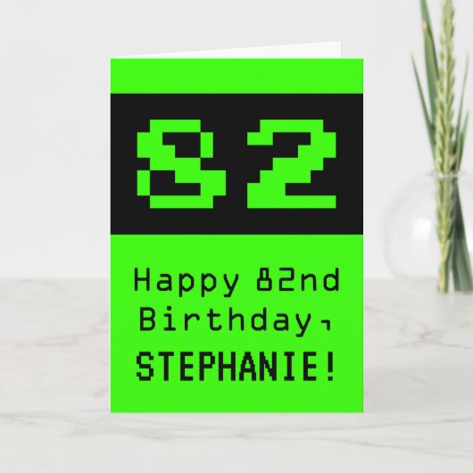 82番目の誕生日: Nerdy/オタク系のスタイル「82」と名前 カード (正面)