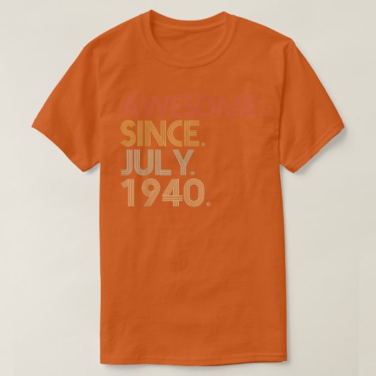 82nd Birthday Party 82 Years Old Awesome Since Jul Tシャツ (デザイン正面)