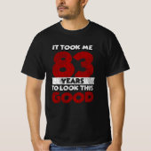 83歳のバデーが私を83歳の誕生日 Tシャツ (正面)