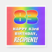 83番目の誕生日: カラフル、おもしろいレインボーパターン# 83 スタンダードランチョンナプキン (正面)