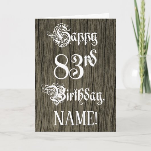 83番目の誕生日: ファンシー、エレガント文字フェイク、木目 カード (正面)