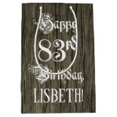 83番目の誕生日: ファンシー, フェイク Wood Look +名前をカスタムする ミディアムペーパーバッグ (正面)