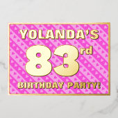 83rd Birthday Party —おもしろいピンクハートとストライプ 箔招待状 (正面)