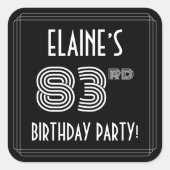 83rd Birthday Party:アールデコスタイルと名前をカスタムする スクエアシール (正面)