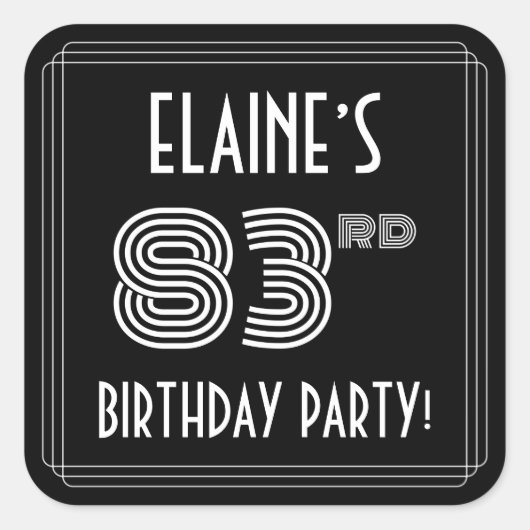 83rd Birthday Party:アールデコスタイルと名前をカスタムする スクエアシール (正面)