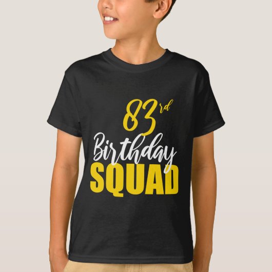83rd Happy Birthday Squad Party Bday Family Group  Tシャツ (正面)